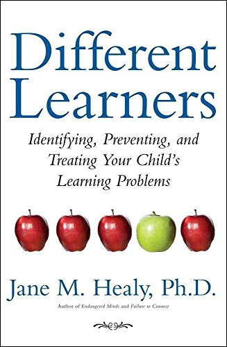 Stock image for Different Learners: Identifying, Preventing, and Treating Your Child's Learning Problems for sale by Your Online Bookstore
