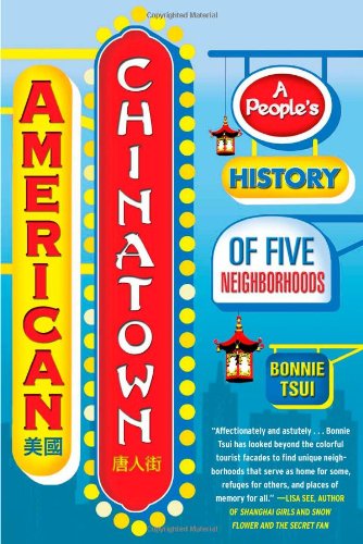 Beispielbild fr American Chinatown : A People's History of Five Neighborhoods zum Verkauf von Better World Books