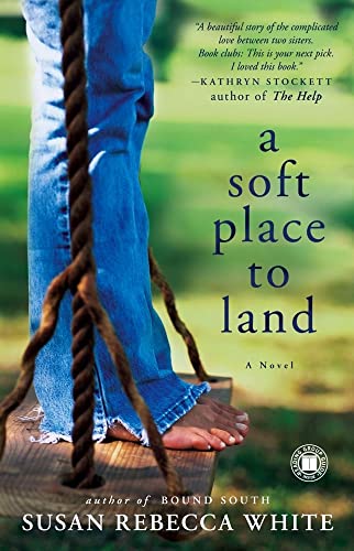 9781416558699: A Soft Place to Land: A Novel