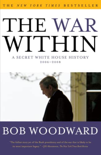 9781416558989: War Within: A Secret White House History 2006-2008