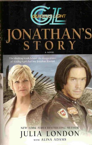 Stock image for Guiding Light: Jonathan's Story for sale by Library House Internet Sales