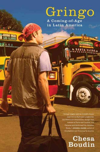 Stock image for Gringo: A Coming of Age in Latin America for sale by Wonder Book
