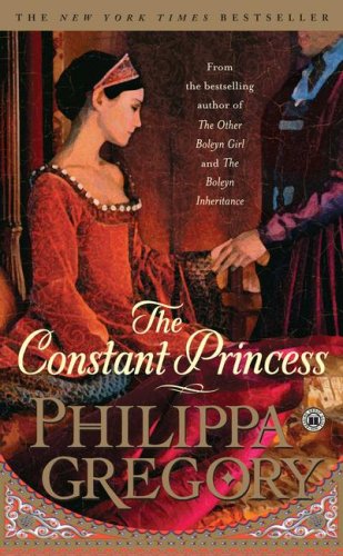 The Constant Princess - Gregory, Philippa