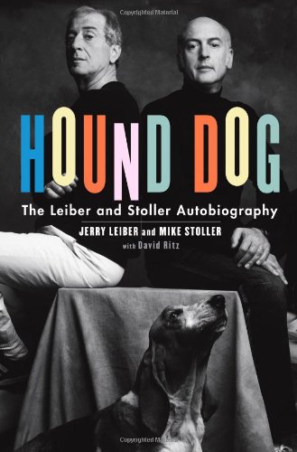 Stock image for Hound Dog: The Leiber & Stoller Autobiography for sale by HPB-Ruby
