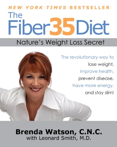 Imagen de archivo de The Fiber35 Diet: Nature's Weight Loss Secret a la venta por SecondSale