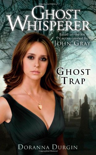 Imagen de archivo de Ghost Whisperer: Ghost Trap a la venta por ThriftBooks-Atlanta