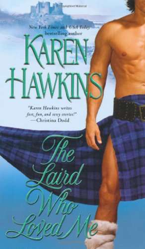 Stock image for The Laird Who Loved Me (The MacLean Curse Series) for sale by Gulf Coast Books