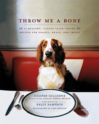 Beispielbild fr Throw Me a Bone: 50 Healthy, Canine Taste-Tested Recipes for Snacks, Meals, and Treats zum Verkauf von Wonder Book