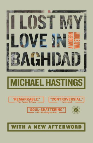 Beispielbild fr I Lost My Love in Baghdad: A Modern War Story zum Verkauf von SecondSale