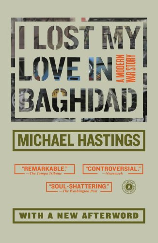Stock image for I Lost My Love in Baghdad: A Modern War Story for sale by SecondSale