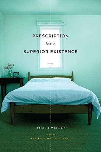 9781416561057: Prescription for a Superior Existence: A Novel