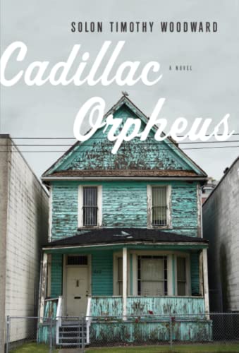 9781416561101: Cadillac Orpheus: A Novel