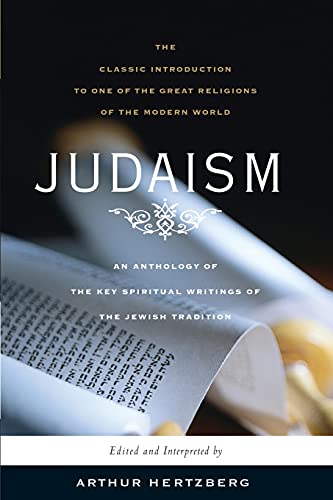 9781416561378: Judaism: The Key Spiritual Writings of the Jewish Tradition