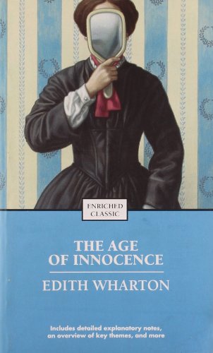 Imagen de archivo de The Age of Innocence (Enriched Classic) a la venta por SecondSale