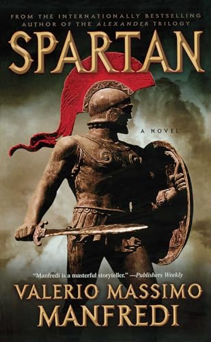 Spartan: A Novel (9781416561606) by Manfredi, Valerio Massimo