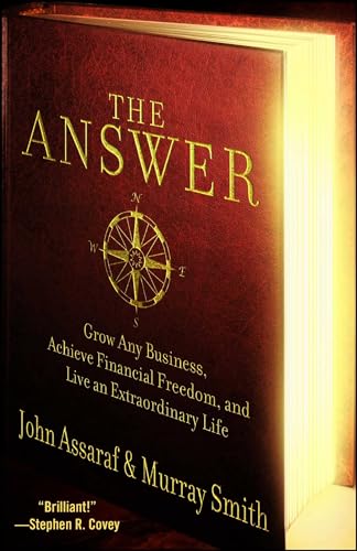 Imagen de archivo de The Answer: Grow Any Business, Achieve Financial Freedom, and Live an Extraordinary Life a la venta por SecondSale