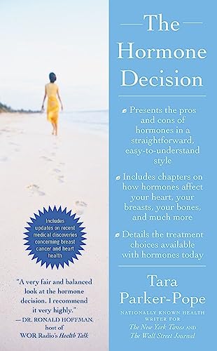 Stock image for The Hormone Decision for sale by ThriftBooks-Atlanta