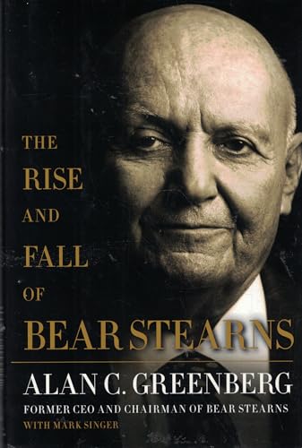 Beispielbild fr The Rise and Fall of Bear Stearns zum Verkauf von SecondSale