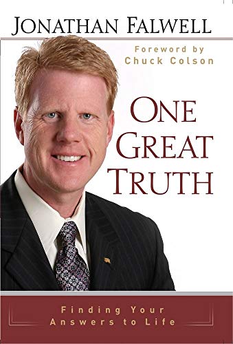 Stock image for One Great Truth: Finding Your Answers to Life Falwell, Jonathan and Colson, Chuck for sale by Mycroft's Books