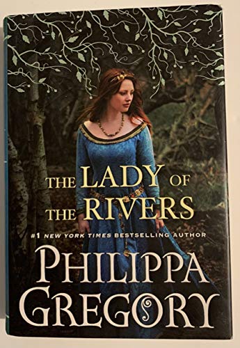 Beispielbild fr The Lady of the Rivers: A Novel (War of the Roses) zum Verkauf von Gulf Coast Books