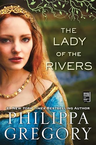 9781416563716: The Lady of the Rivers: A Novel