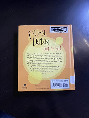 Beispielbild fr Fun and Creative Dates for Dating Couples : 52 Ways to Have Fun Together zum Verkauf von Better World Books