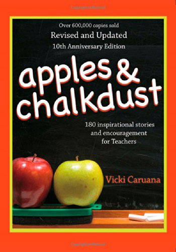 Beispielbild fr Apples & Chalkdust: Inspirational Stories and Encouragement for Teachers zum Verkauf von BookHolders