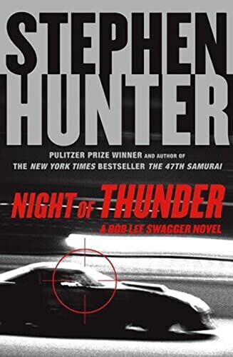 Beispielbild fr Night of Thunder: A Bob Lee Swagger Novel zum Verkauf von Wonder Book