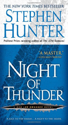 Beispielbild fr Night of Thunder: A Bob Lee Swagger Novel zum Verkauf von SecondSale