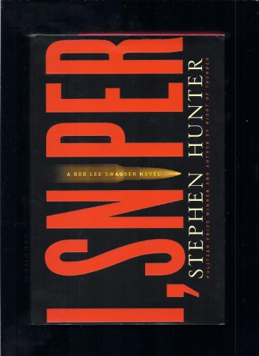 Beispielbild fr I, Sniper: A Bob Lee Swagger Novel zum Verkauf von Wonder Book