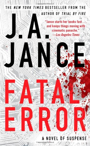 Fatal Error: A Novel (6) (Ali Reynolds Series) (9781416566373) by Jance, J.A.