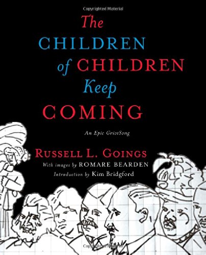 Imagen de archivo de The Children of Children Keep Coming: An Epic Griotsong a la venta por Books of the Smoky Mountains