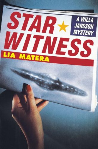 Star Witness: A Willa Jansson Mystery (9781416567707) by Matera, Lia