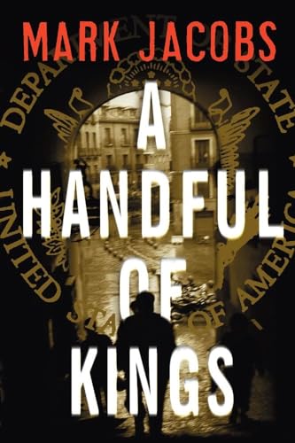 A Handful of Kings: A Novel (9781416568148) by Jacobs, Mark