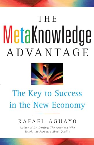 Beispielbild fr The Metaknowledge Advantage The Key to Success in the New Economy zum Verkauf von PBShop.store US