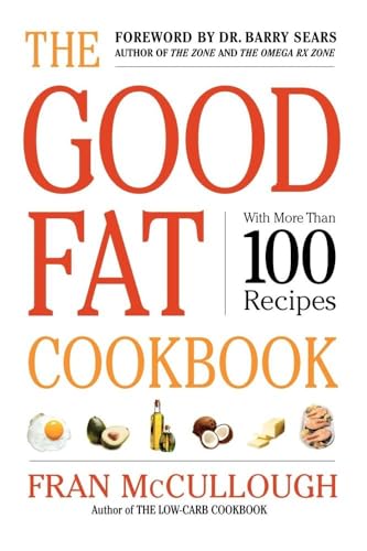 The Good Fat Cookbook (9781416569503) by McCullough, Fran