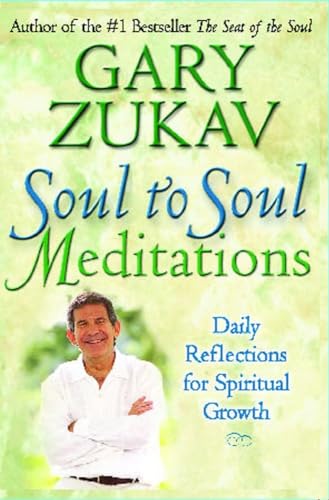 9781416569565: Soul to Soul Meditations: Daily Reflections for Spiritual Growth