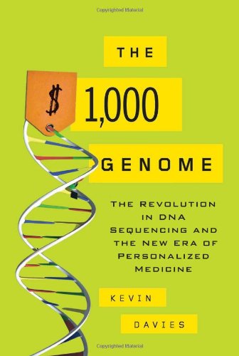 Stock image for 1,000 Genome: The Revolution in DNA Sequencing and the New Era of Personalized Medicine Davies, Kevin for sale by Mycroft's Books