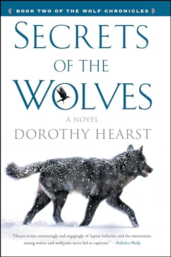 Imagen de archivo de Secrets of the Wolves: A Novel (The Wolf Chronicles) a la venta por SecondSale