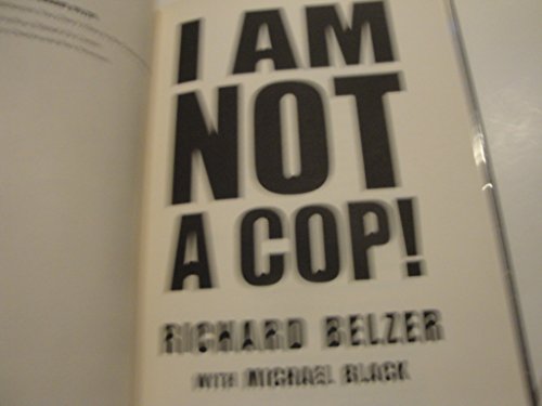 9781416570660: I am Not a Cop!: A Novel