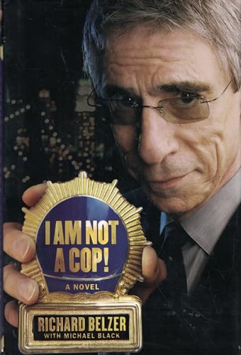 9781416570660: I Am Not a Cop!: A Novel