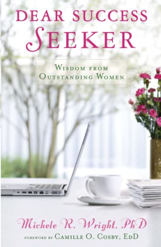 Beispielbild fr Dear Success Seeker: Wisdom from Outstanding Women zum Verkauf von Wonder Book