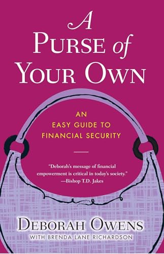 Imagen de archivo de A Purse of Your Own: An Easy Guide to Financial Security a la venta por zeebooks