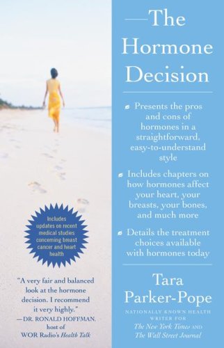 Stock image for The Hormone Decision for sale by Better World Books