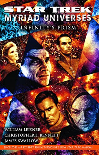 Imagen de archivo de Star Trek: Myriad Universes: Infinitys Prism a la venta por New Legacy Books