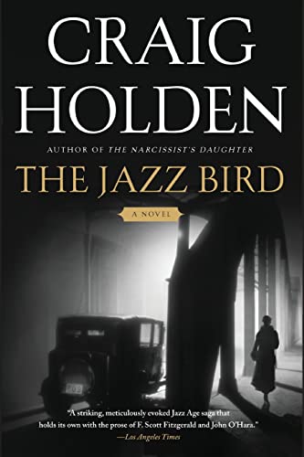 Beispielbild fr The Jazz Bird: A Novel zum Verkauf von Wonder Book