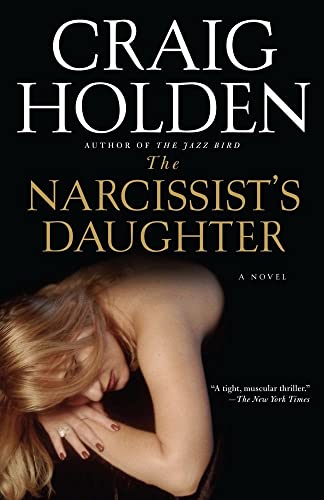 Imagen de archivo de The Narcissist's Daughter: A Novel a la venta por SecondSale