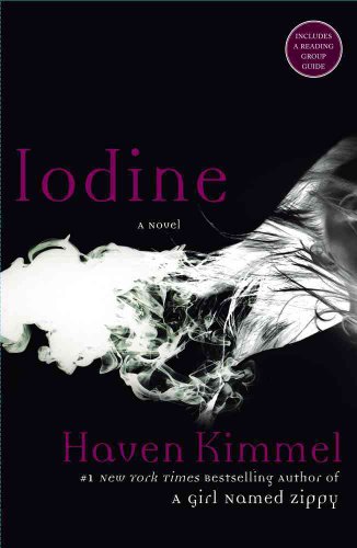 9781416572954: Iodine: A Novel