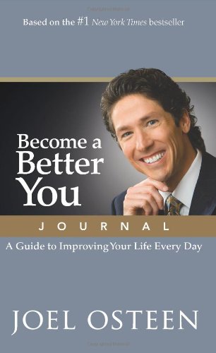 Imagen de archivo de Become a Better You Journal: A Guide to Improving Your Life Every Day a la venta por Gulf Coast Books