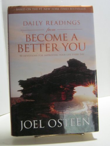 Stock image for Daily Readings from Become a Better You: 7 Keys to Improving Your Life Every Day for sale by Top Notch Books